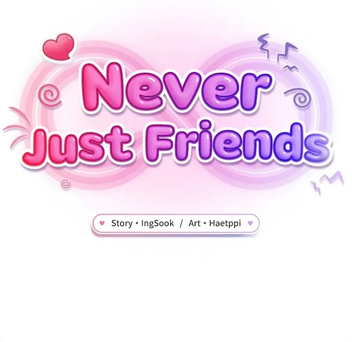 Never Just Friends - Chapter 24 Page 46